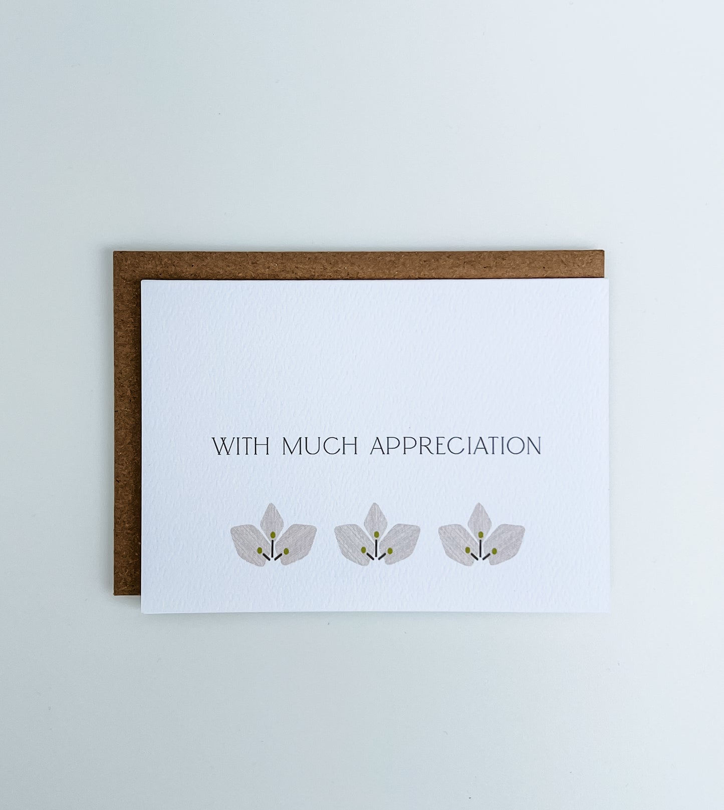 With Much Appreciation