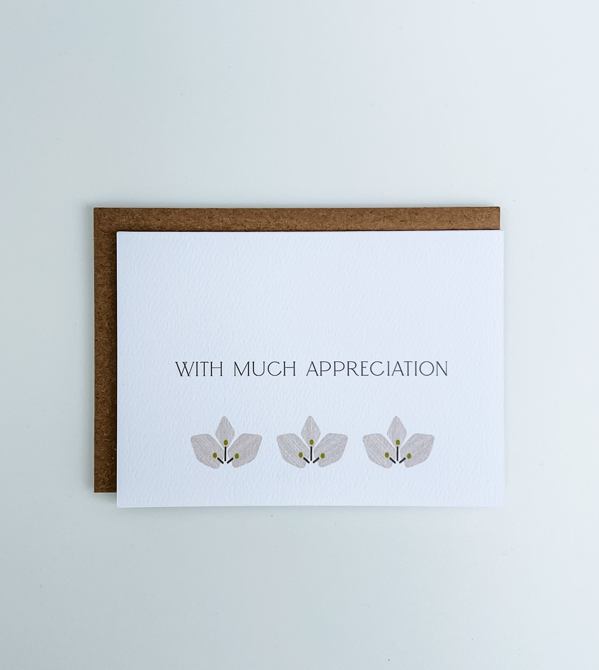 With Much Appreciation